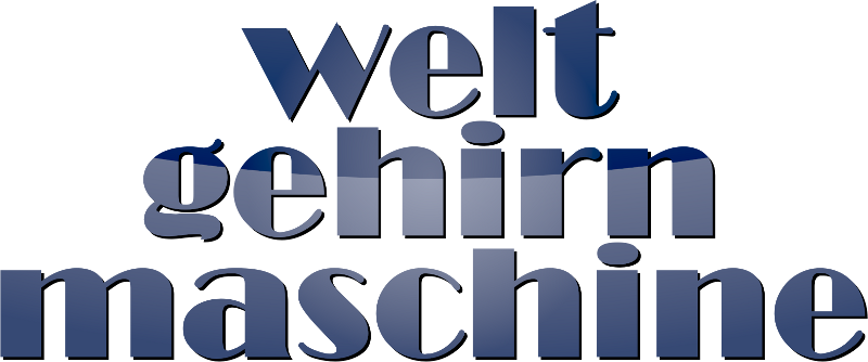 weltgehirnmaschine